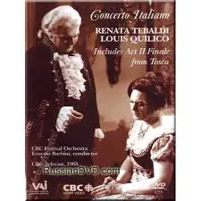 Concerto Italiano Renata Tebaldi and Louis Quilico